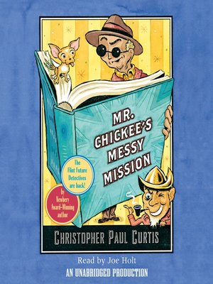 cover image of Mr. Chickee's Messy Mission